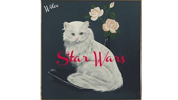 14. Wilco, 'Star Wars'