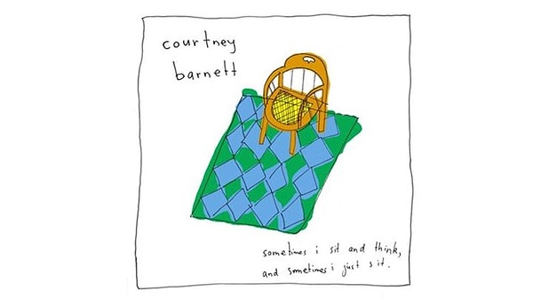 6. Courtney Barnett, 'Sometimes I Sit and Think, and Sometimes I Just Sit'