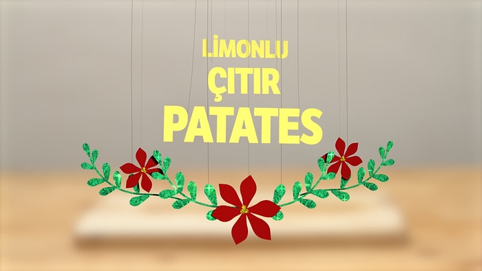 Patatesi Limon ve Sarımsakla Harika Bir Yemeğe Çevirdik! Karşınızda Limonlu Patates