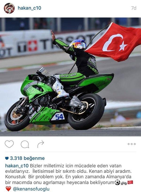 Bunun üzerine Hakan da Instagram hesabından Kenan Sofuoğlu'nun fotoğrafını paylaşıp maçına davet etti.