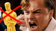 Leonardo DiCaprio'nun Oscar'ı Haketmediğini Gösteren 15 Neden