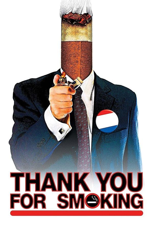 4. Thank You for Smoking