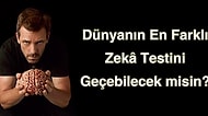 Zekasına ve Mantığına Güvenenlere 19 Onedio Testi