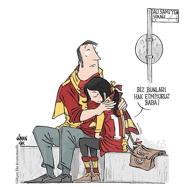 2. Biz bunları hak etmiyoruz baba! - Galatasaray
