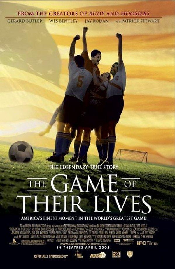 18. The Game of Their Lives (2005) IMDb: 6.2