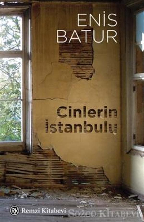 12. "Cinlerin İstanbulu", Enis Batur