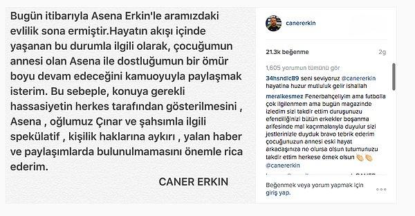 Caner, boşanma haberini Instagram hesabından şöyle duyurdu;