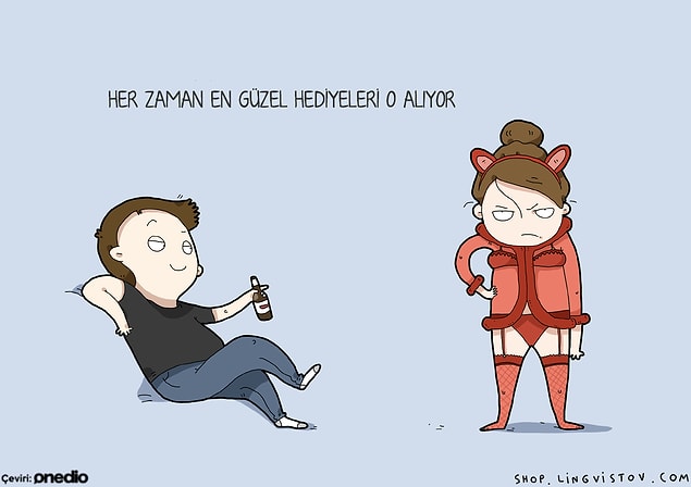 10. Aldığı hediyeler gerçekten unutulmaz