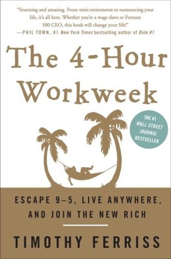 3. 4 Saatlik Hafta / The 4-Hour Workweek - Timothy Ferriss