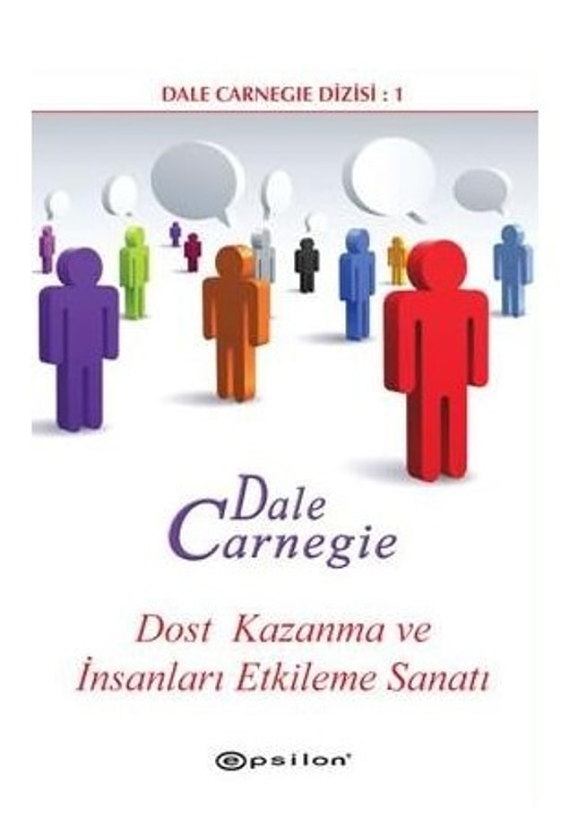 14. Dost Kazanma ve İnsanları Etkileme Sanatı / How To Win Friends and Influence People - Dale Carnegie