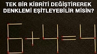Denklemi Eşitlemek İçin Tek Bir Hamle Şansın Var, Soruyu Çözebilir misin?