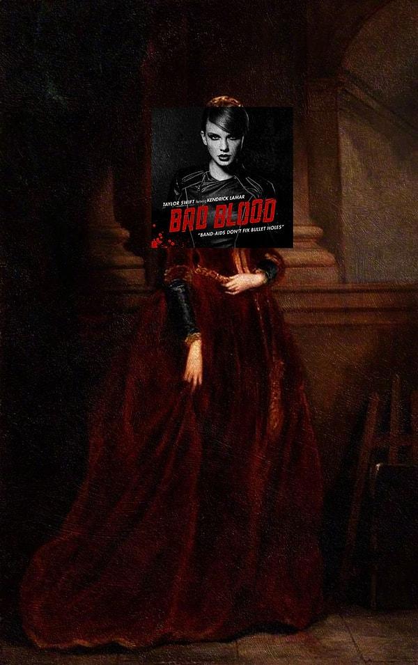 11. Albüm: Bad Blood - Taylor Swift