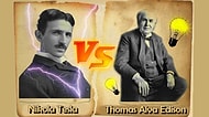 Nikola Tesla ve Thomas Edison Arasındaki Kimsenin İnkar Edemeyeceği 17 Keskin Fark
