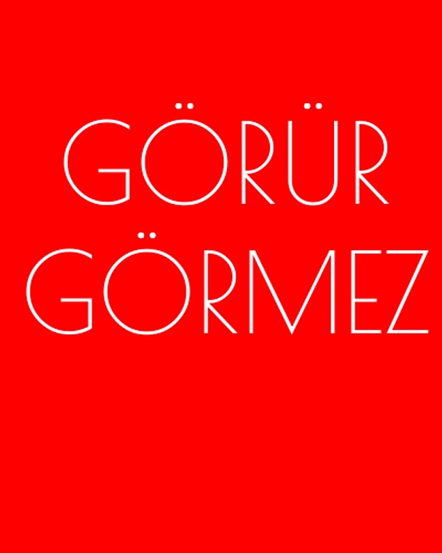 Görür görmez!