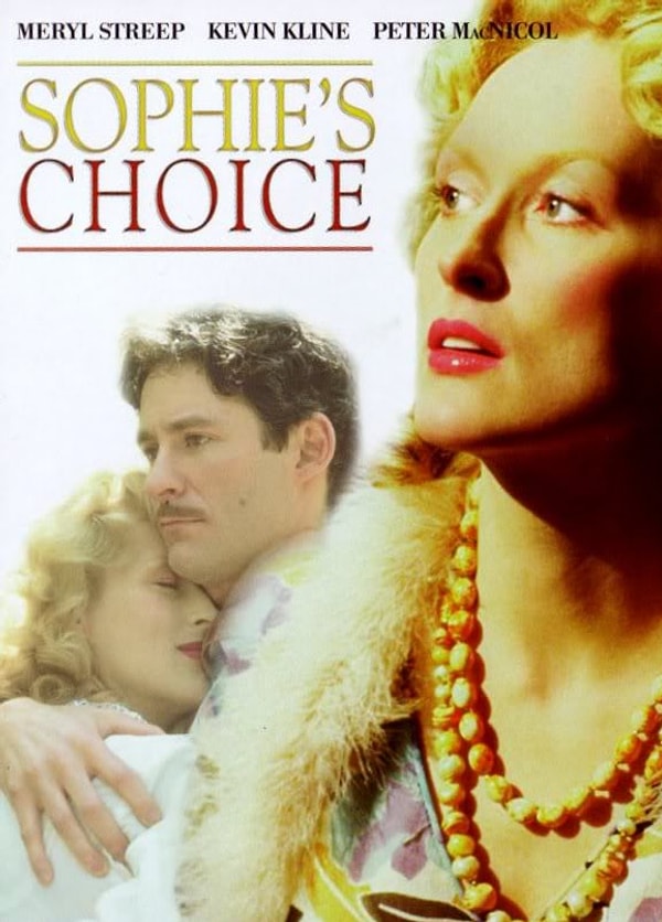 14. Sophie’s Choice, Sophie'nın Seçimi / 10982 /  IMDb 7.7/10