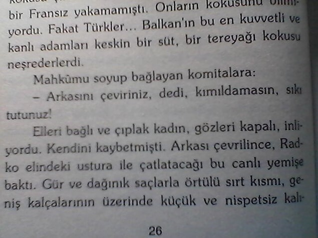 Öykülerinde kadına şiddet pornografik bir hal alır ve