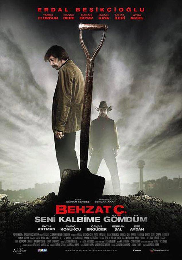 11. Behzat Ç. Seni Kalbime Gömdüm | 2011 | IMDB / 7,7
