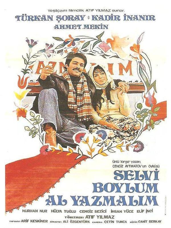 6. Selvi Boylum Al Yazmalım | 1977 | IMDB / 8,8
