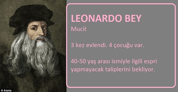 3. Da Vinci "Deney meney bir yere kadar, çoluğa çocuğa karışmak lazım." diye girdiği programın teknisyenliği için iş teklifi alırdı.