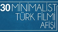 Türk Filmlerini Bizlere Sade Yönleriyle Anlatan 30 Minimalist Afiş