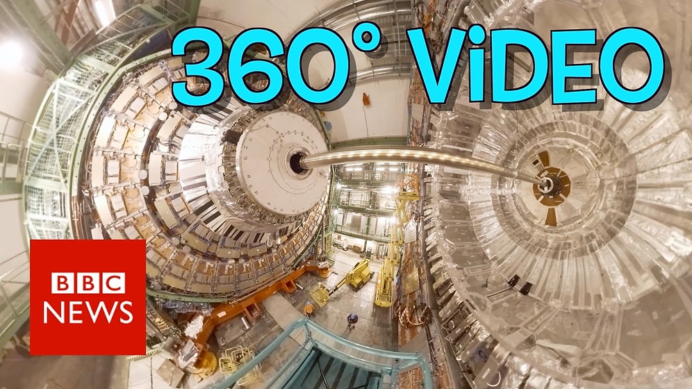 Cern'deki Büyük Hadron Çarpıştırıcısında 360° Video ile Gezmeye Ne Dersiniz?