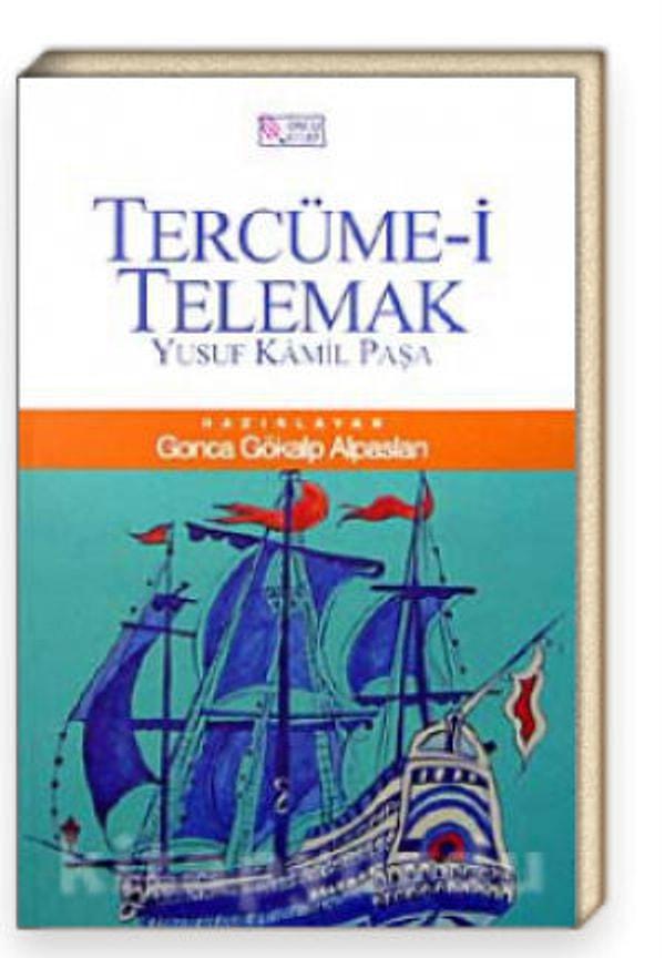 3. İlk çeviri roman : Yusuf Kamil Paşa / Telemak / 1859