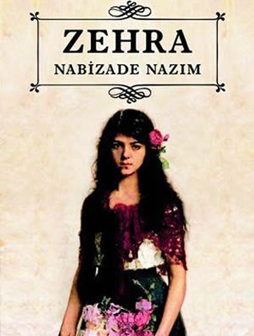 İlk natüralist roman : Nabizade Nazım / Zehra