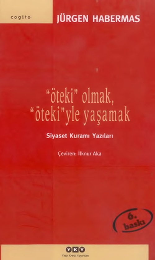 "Öteki" Olmak, "Öteki"yle Yaşamak