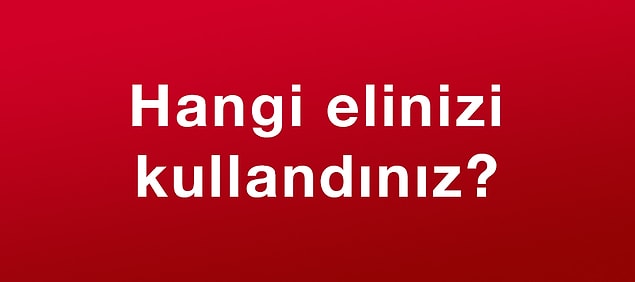 2. Elinizi yüzünüze koyun...