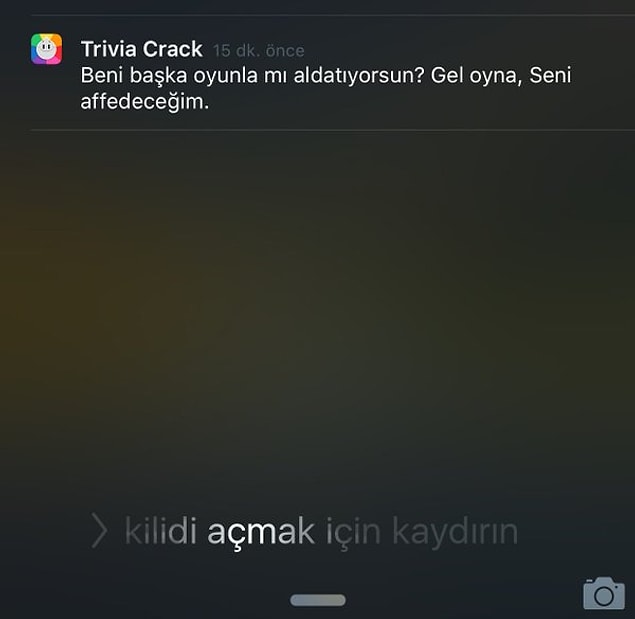 21. Oynamayınca da bazen böyle bildirimler gönderir! 😂