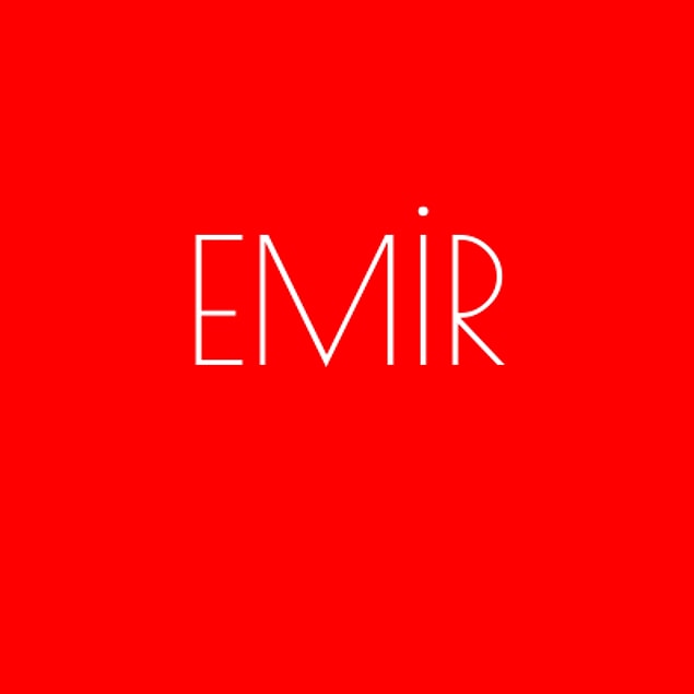 Emir!