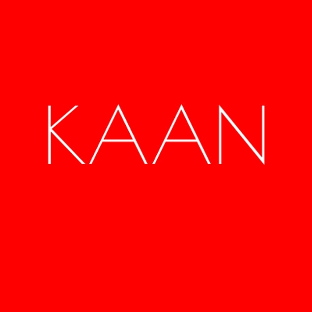Kaan!