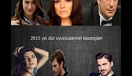 2015 YILI EN ÇOK KAZANAN TÜRK OYUNCULAR