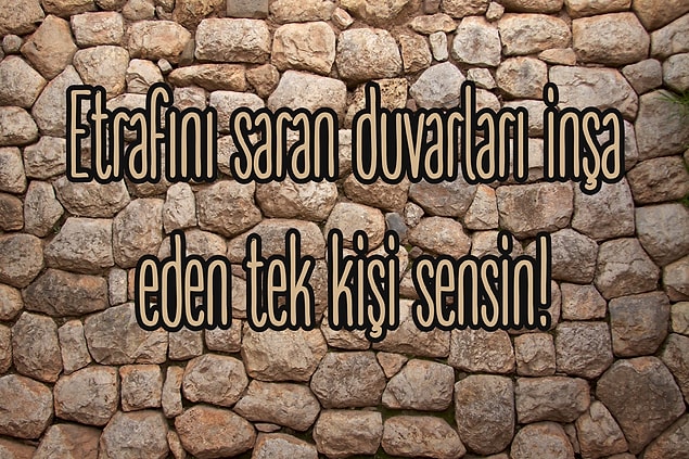 Duvarlarını yık!