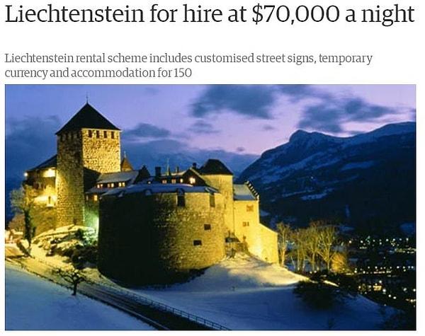14. Liechtenstein günlük 70.000 $ karşılığında kiralanabilir.