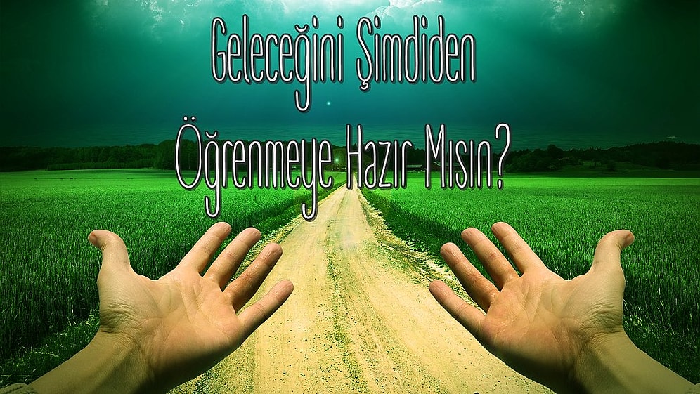 Onedio Müneccimlik Ekibi Tarafından Hazırlanmış Fevkaladenin Fevkinde 19 Onedio Testi