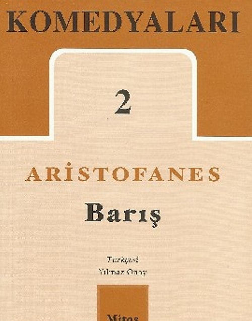 Komedi türünün ilk büyük ustası : Aristofanas