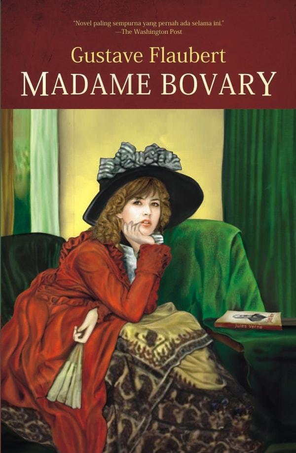 10. Dünya edebiyatındaki ilk realist roman : Gustave Flaubert / Madame Bovary
