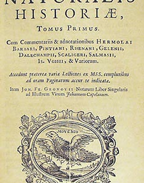 En geniş kapsamlı ilk ansiklopedi: Gaius Plinius Secundus / Historia Naturalis