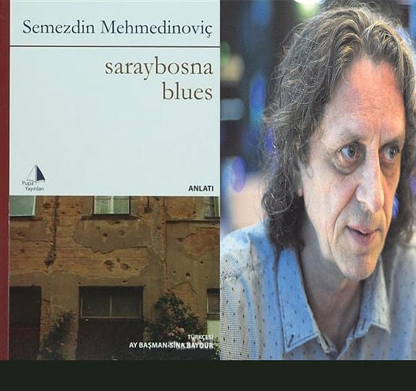 10. Saraybosna Blues - Semezdin Mehmedinoviç