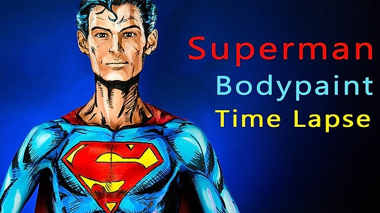 Timelapse Görüntülerle Vücut Boyası ile Kendini Superman'e Çeviren Kadının Çalışması