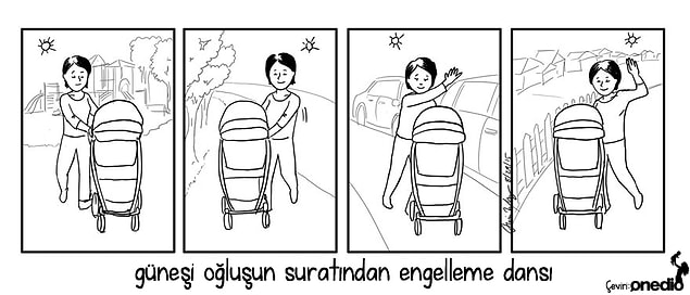 8. Yüzüne güneş gelmesin bebişimin. ☀️