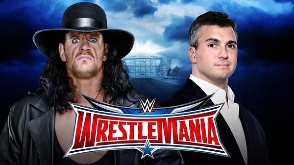 10. Wrestlemania 32'de Undertaker ve Shane McMahon İle Bir Maç Yapacak. Eğer McMahon Kazanırsa RAW'ın Kontrolünü Ele Geçirecek.