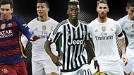 Neuer, Pogba, Suarez ve Diğerleri: İşte Dünyanın En Değerli İlk 11'i