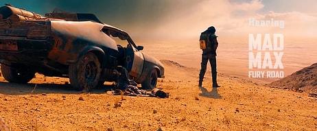 Mad Max: Fury Road Filminde Seslerin Önemi