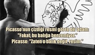 Yıllarca Formdan Düşmeden İnsanları Bozabilen Adam Picasso'nun Efsane Laf Soktuğu 9 An
