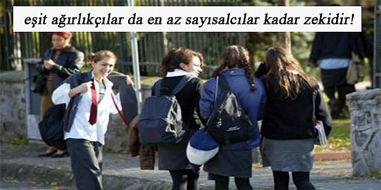 Lisede Eşit Ağırlık Bölümünü Seçmiş Her Öğrencinin Çok İyi Bildiği 15 Durum