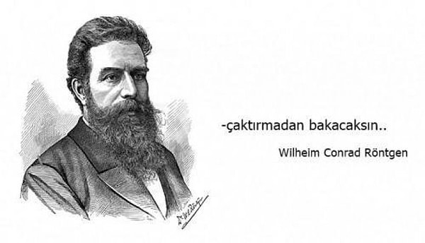 13. Wilhelm Conrad Röntgen kaç yılında Nobel Fizik Ödülünü almıştır?