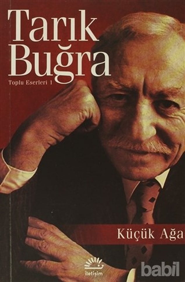 Küçük Ağa - Tarık Buğra