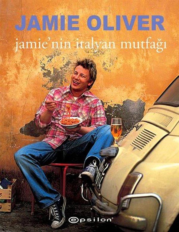 10. Jamie’nin İtalyan Mutfağı / Jamie Oliver